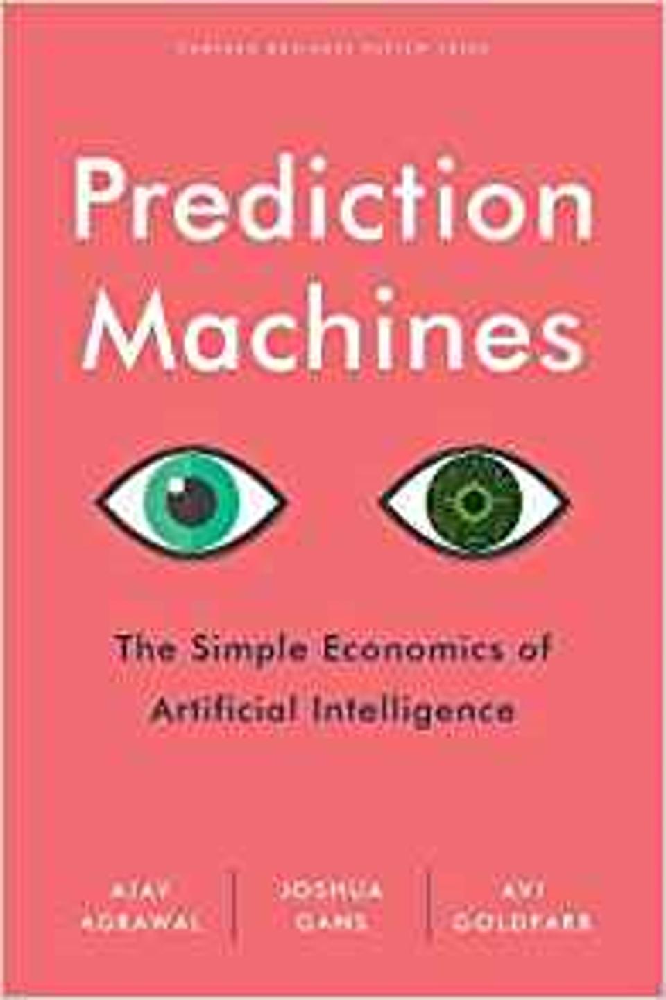 Prediction Machines